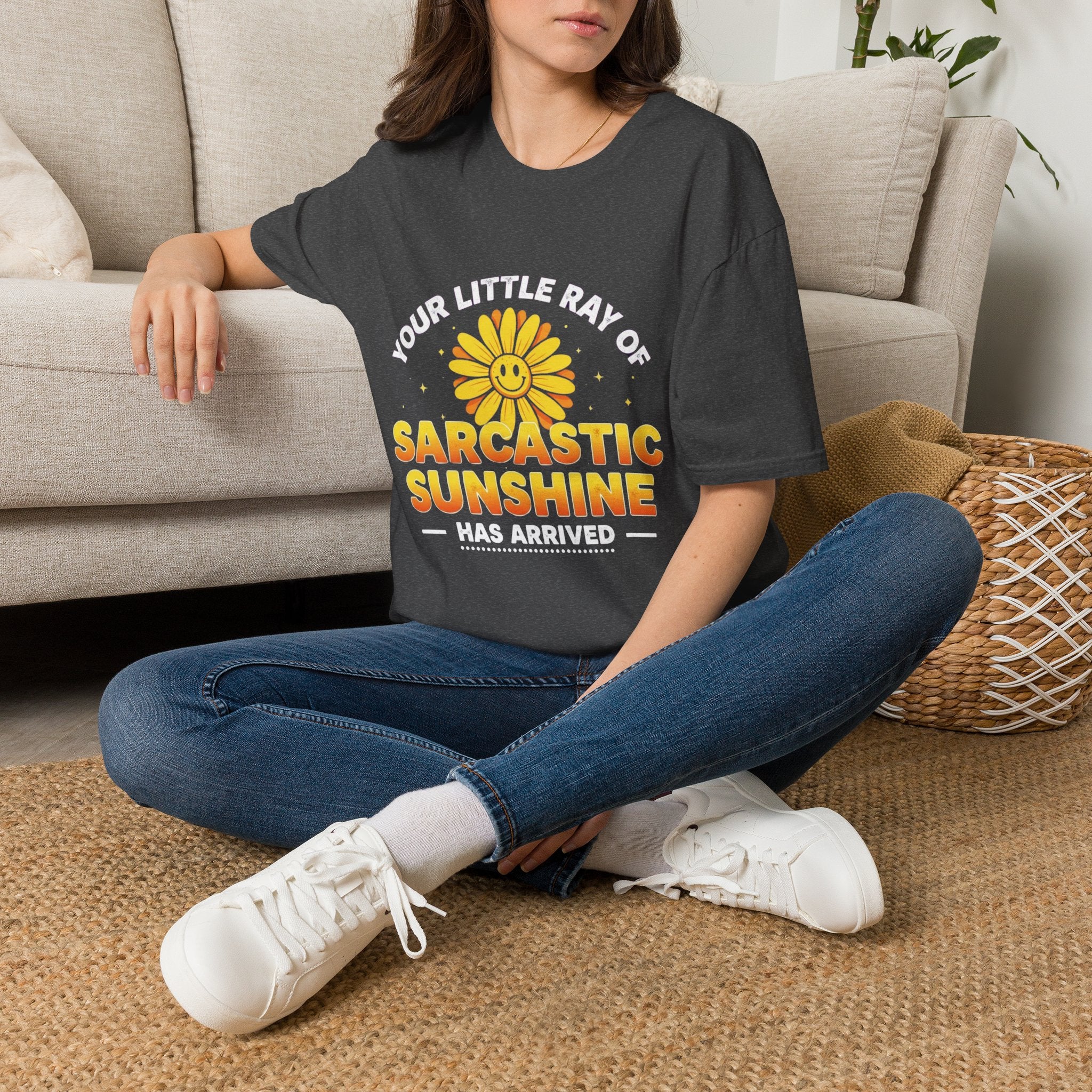 Sarcastic Sunshine T-Shirt — "Your Little Ray of Sarcastic Sunshine Has Arrived"