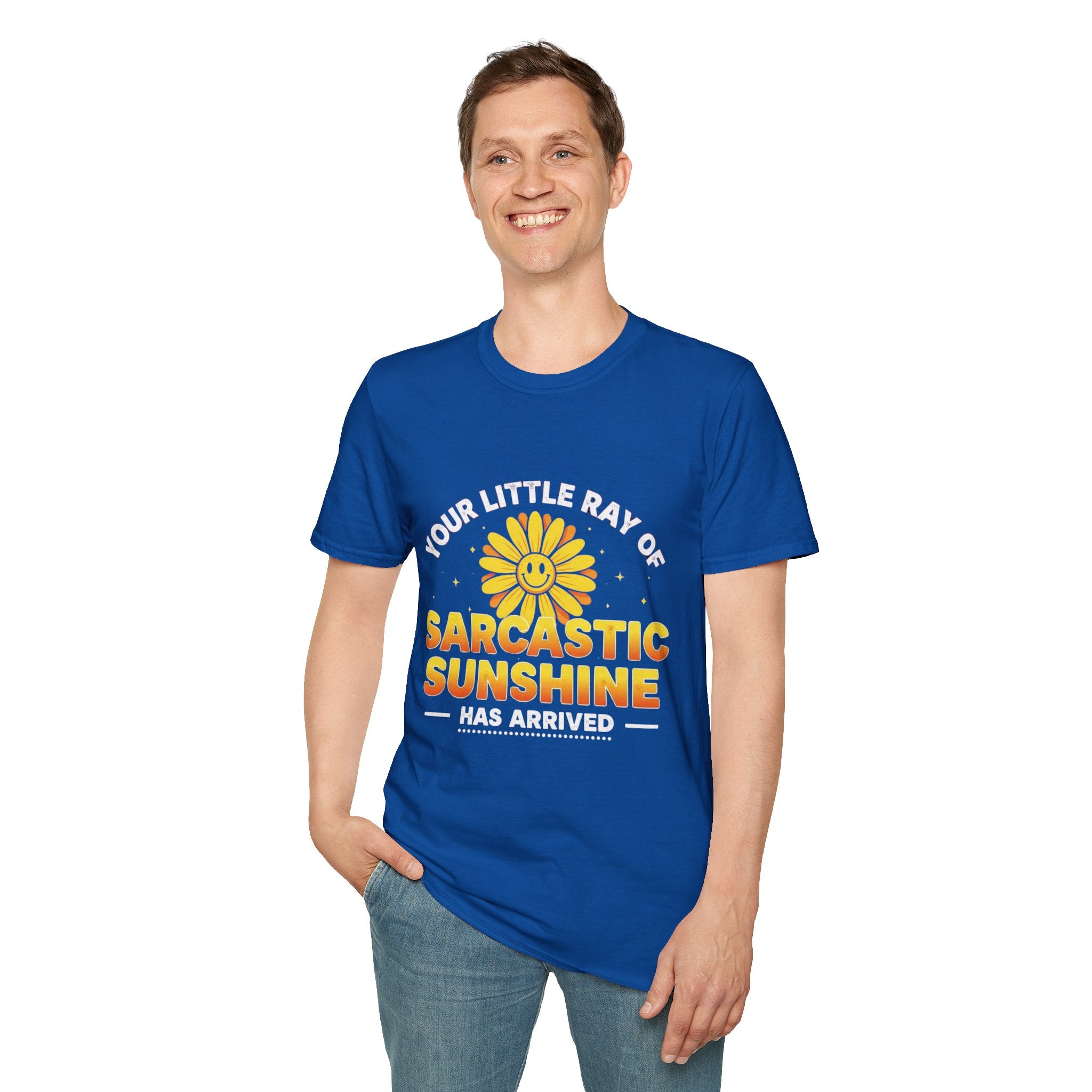 Sarcastic Sunshine T-Shirt — "Your Little Ray of Sarcastic Sunshine Has Arrived"