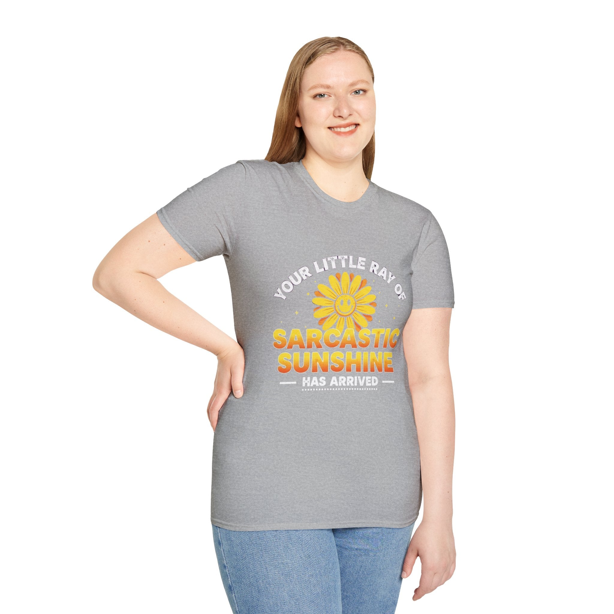 Sarcastic Sunshine T-Shirt — "Your Little Ray of Sarcastic Sunshine Has Arrived"