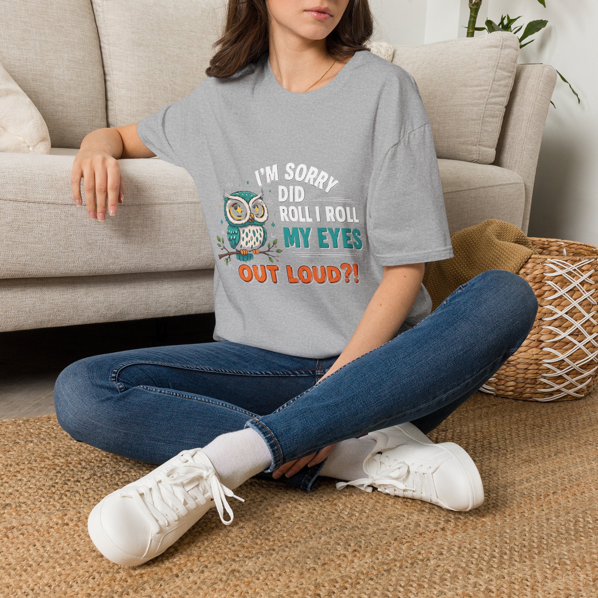 Funny Owl T-Shirt "I'm Sorry Did I Roll My Eyes Out Loud" – Sarcastic Graphic Tee for Women & Moms