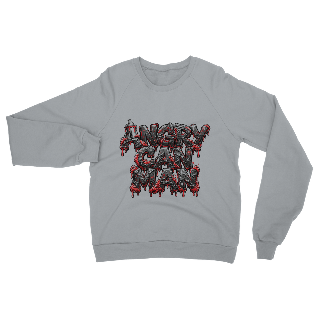 ANGRY CAN MAN 2.0 Classic Adult Sweatshirt