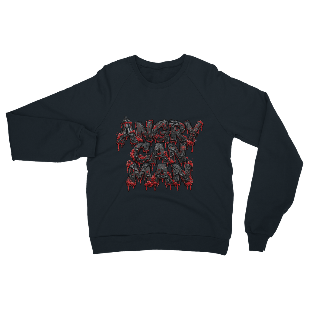 ANGRY CAN MAN 2.0 Classic Adult Sweatshirt